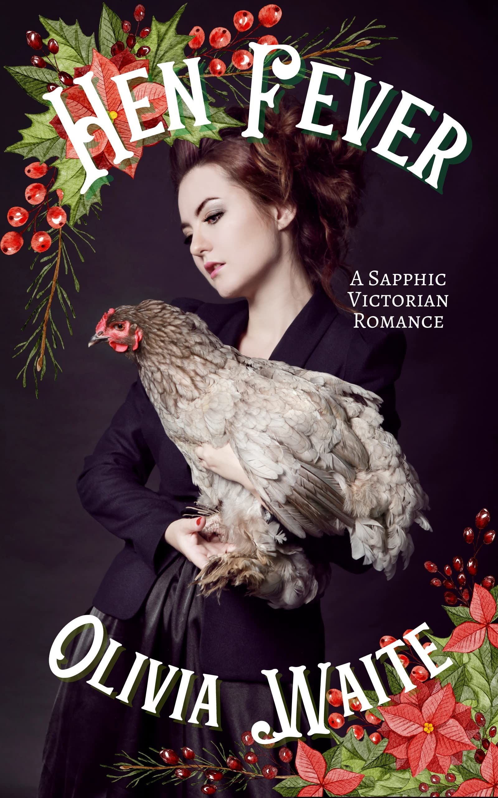 cover of Hen Fever by Olivia Waite