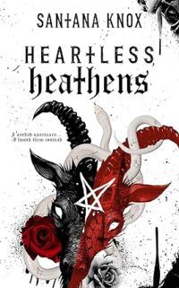 cover of heartless heathens santana knox