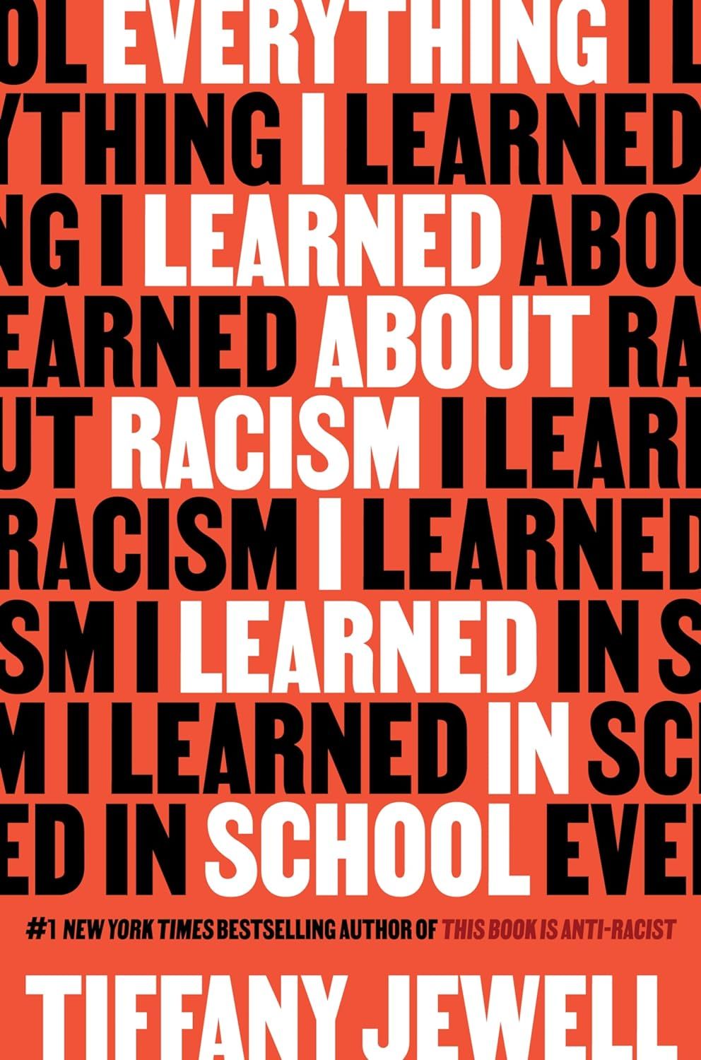 Everything I Learned About racism I Learned in School cover