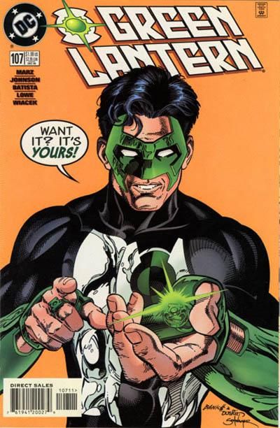 The cover of Green Lantern #107. Kyle Rayner, a light-skinned man with black hair and a black, white, and green costume, is holding a Green Lantern ring out to the reader and saying "Want it? It's yours!"