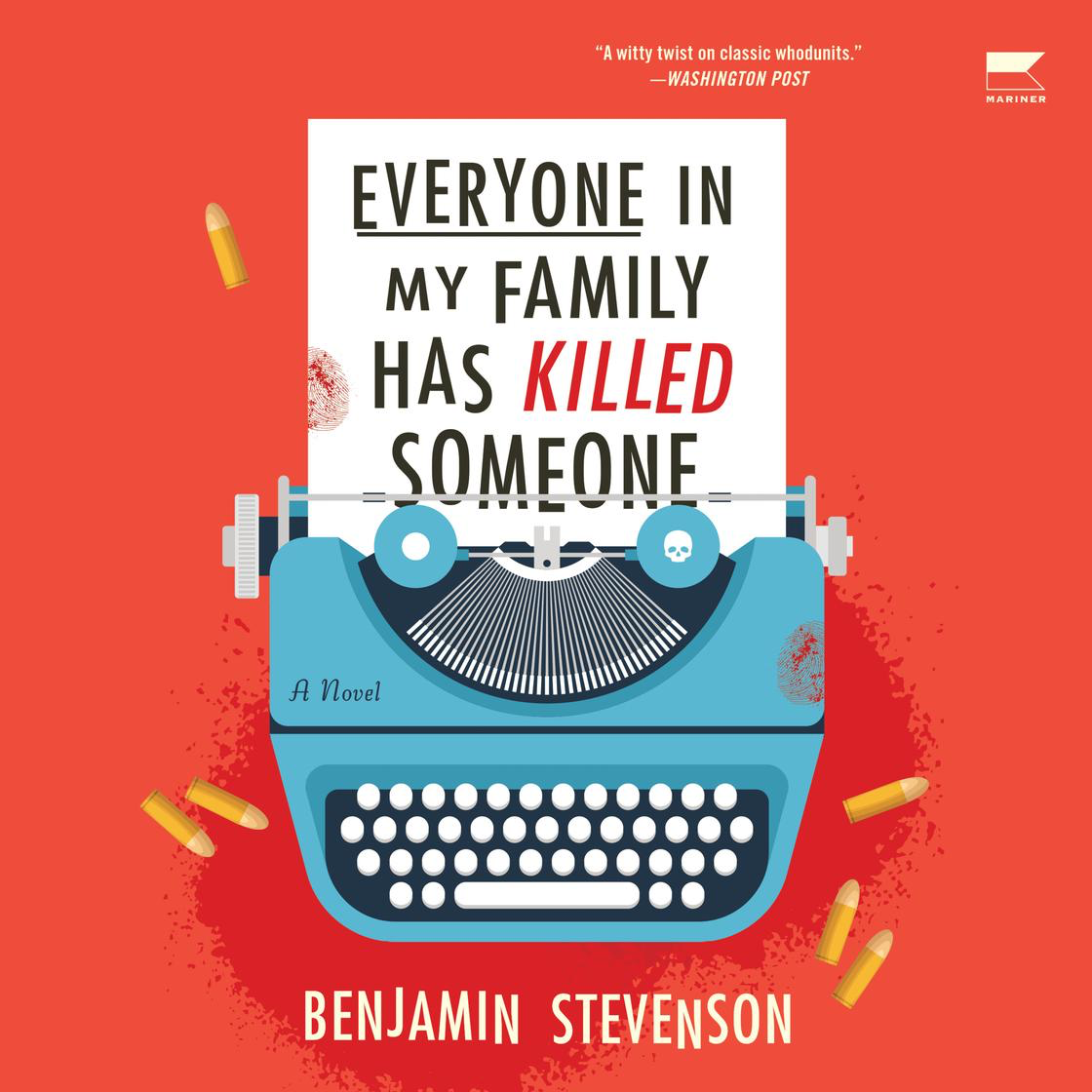 audiobook cover of Everyone in My Family Has Killed Someone by Benjamin Stevenson 