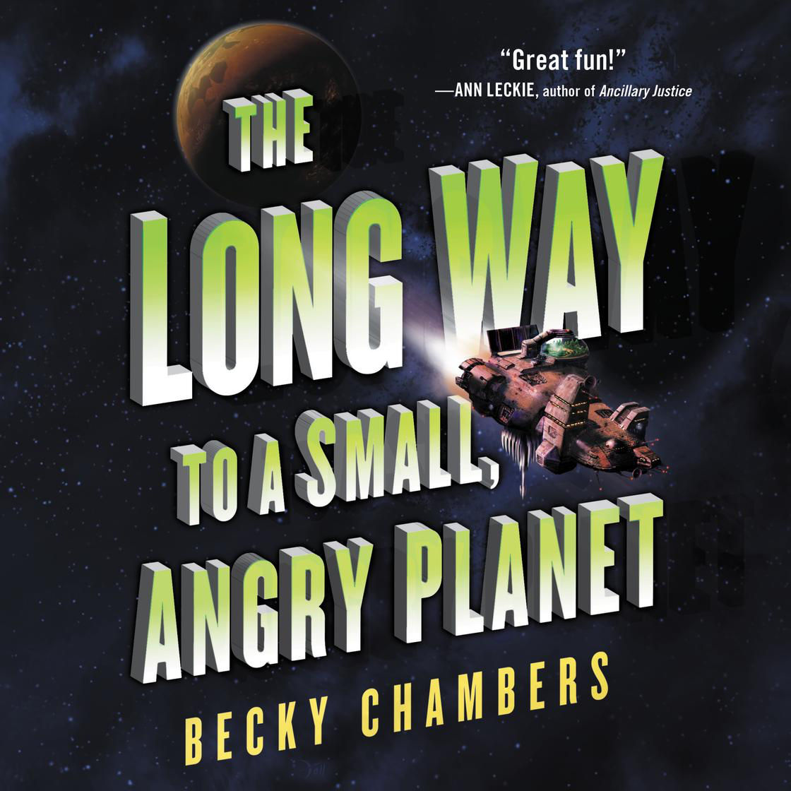 audiobook cover of The Long Way to a Small, Angry Planet by Becky Chambers