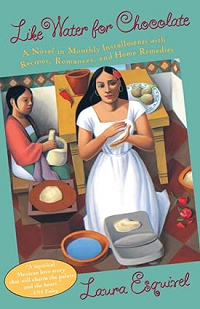 Like Water for Chocolate by Laura Esquivel book cover