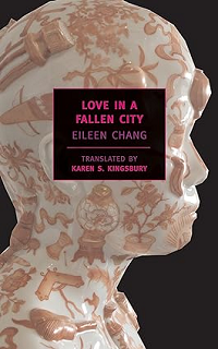 Love in a Fallen City by Eileen Chang book cover