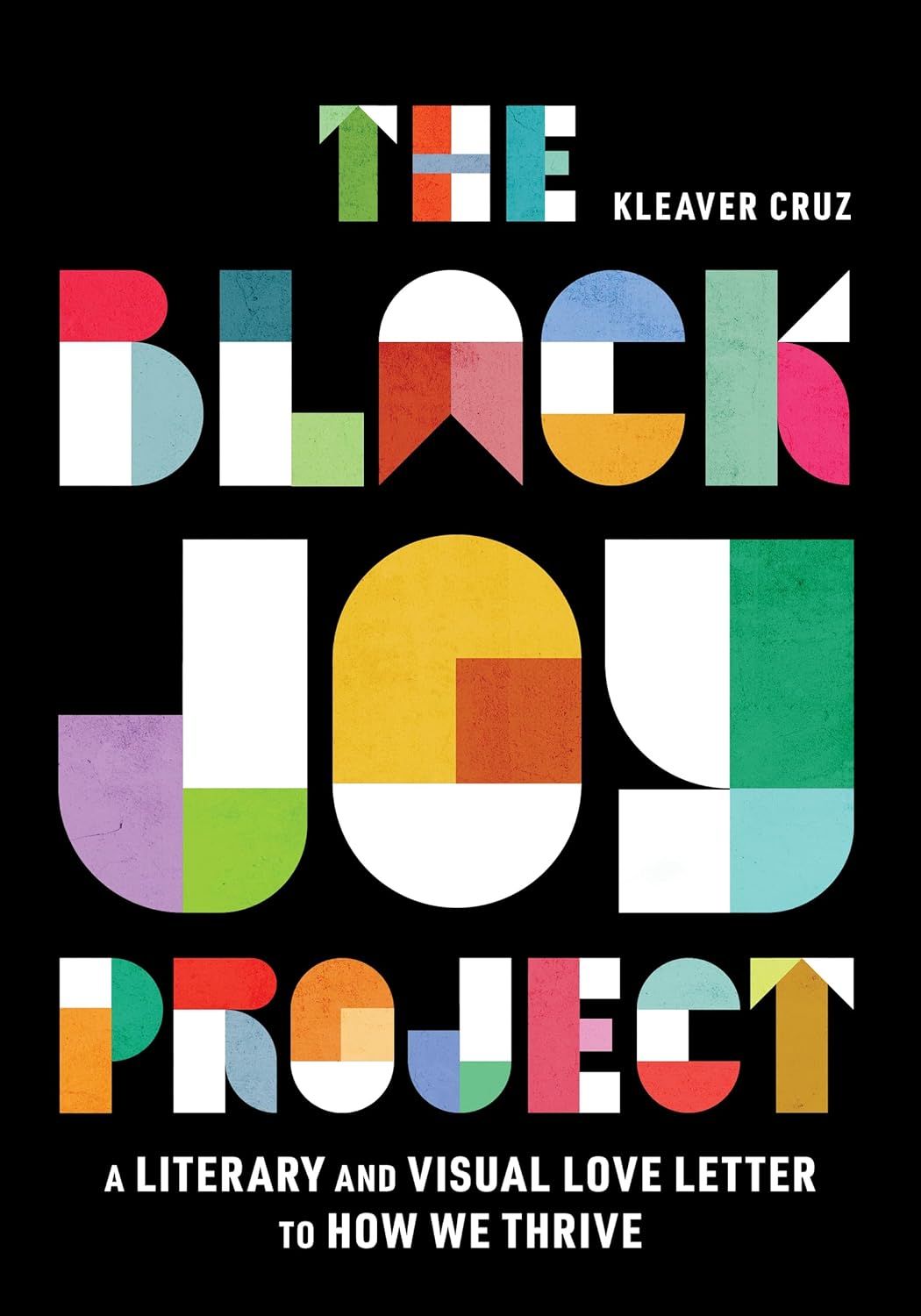 cover of The Black Joy Project by Kleaver Cruz