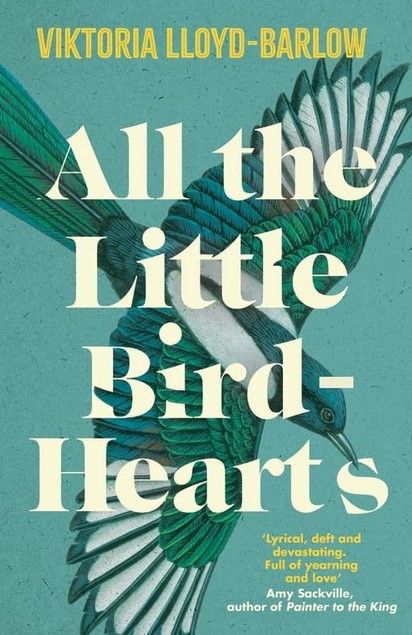 cover of All the Little Bird-Hearts by Viktoria Lloyd-Barlow
