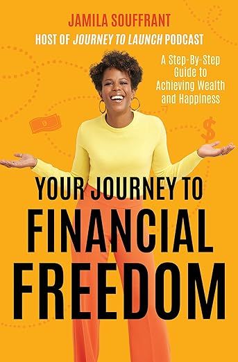 Cover of Your Journey to Financial Freedom