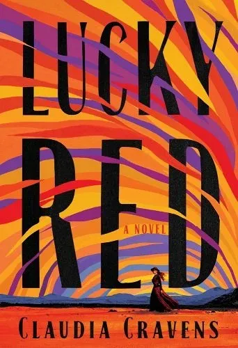 cover of Lucky Red by Claudia Cravens