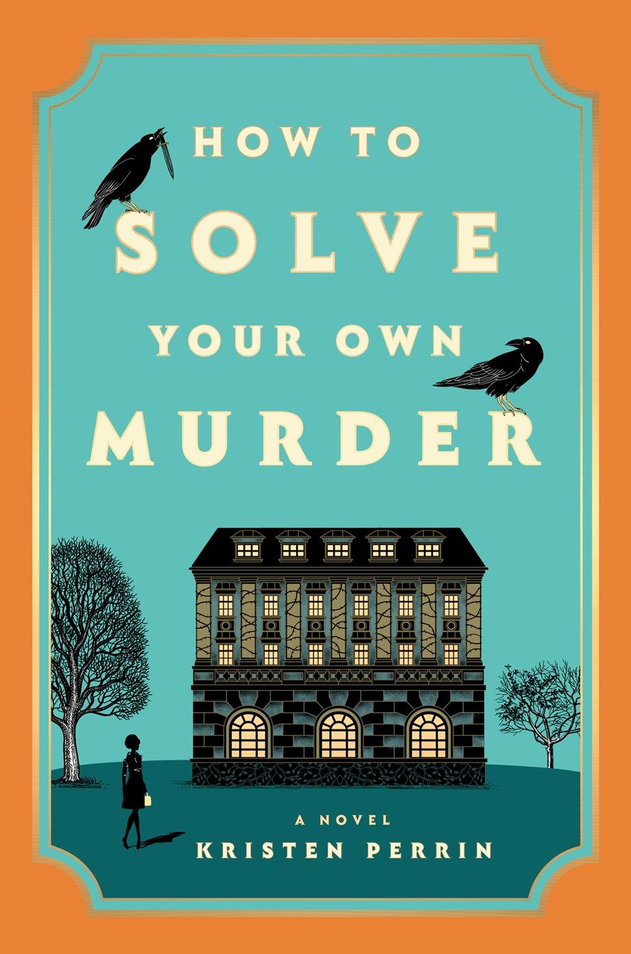 How to Solve Your Own Murder cover