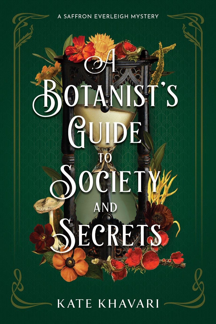 A Botanist’s Guide t Society and Secrets cover