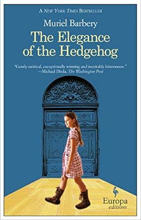 cover of The Elegance of the Hedgehog by Muriel Barbery