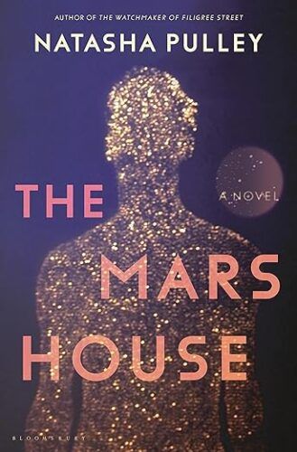cover of The Mars House by Natasha Pulley; image of the outline of a human made of of billions of stars