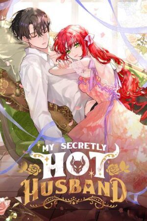 Cover of My Secretly Hot Husband