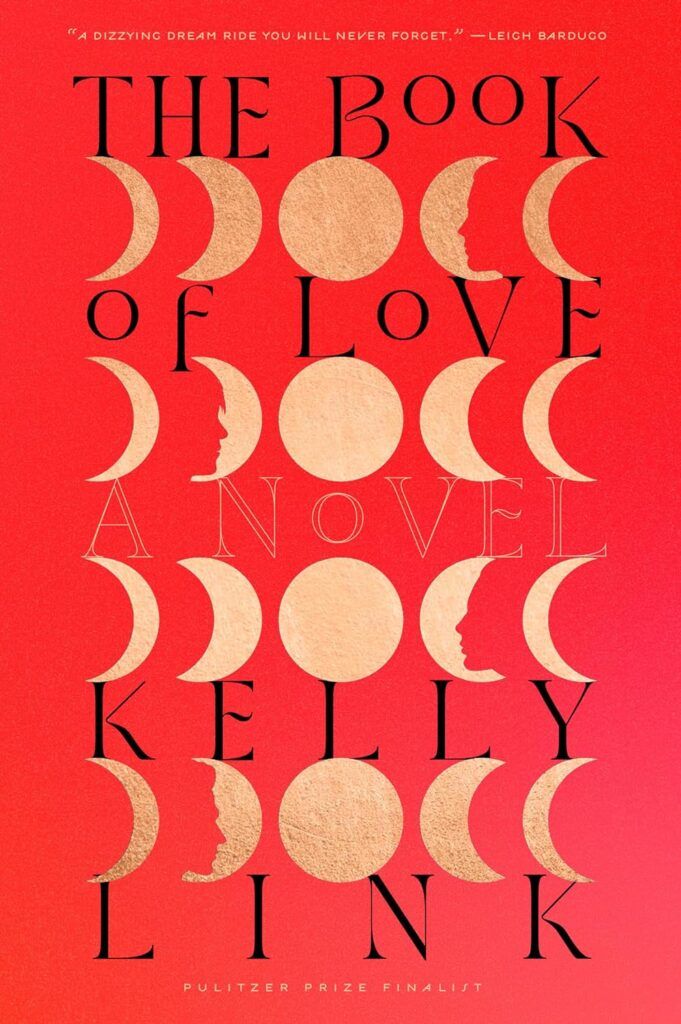 cover of book of love by Kelly Link