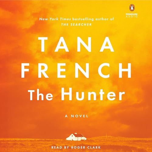 a graphic of the cover of The Hunter by Tana French