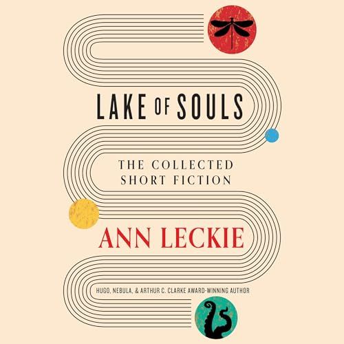 a graphic of the cover of Lake of Souls by Ann Leckie