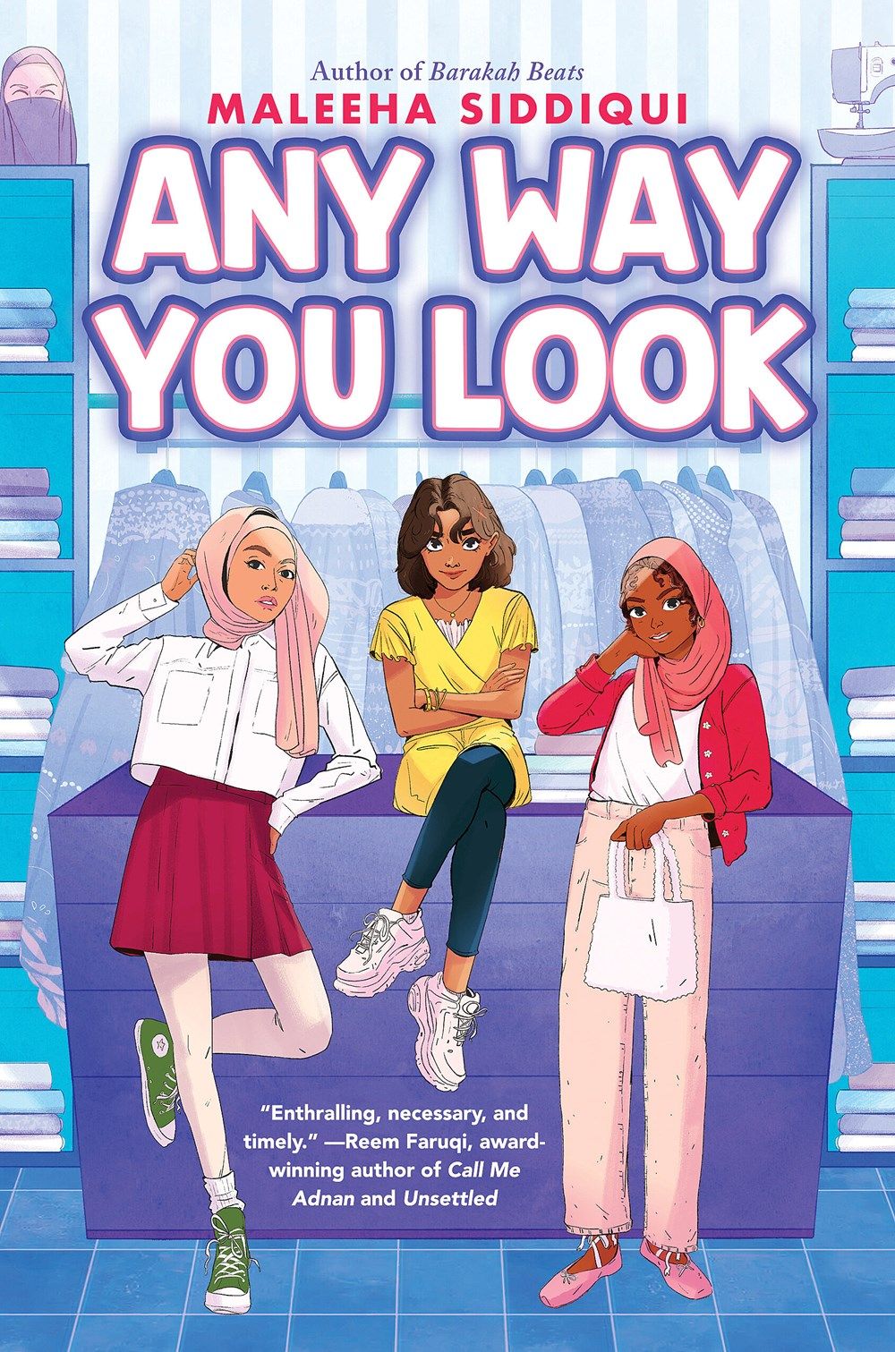 Cover of Any Way You Look by Maleeha Siddiqui