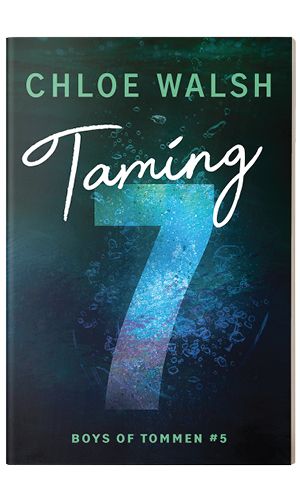 Book cover of Taming 7 by Chloe Walsh
