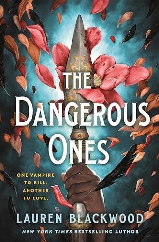 The Dangerous Ones by Lauren Blackwood Cover