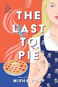 cover image for The Last To Pie