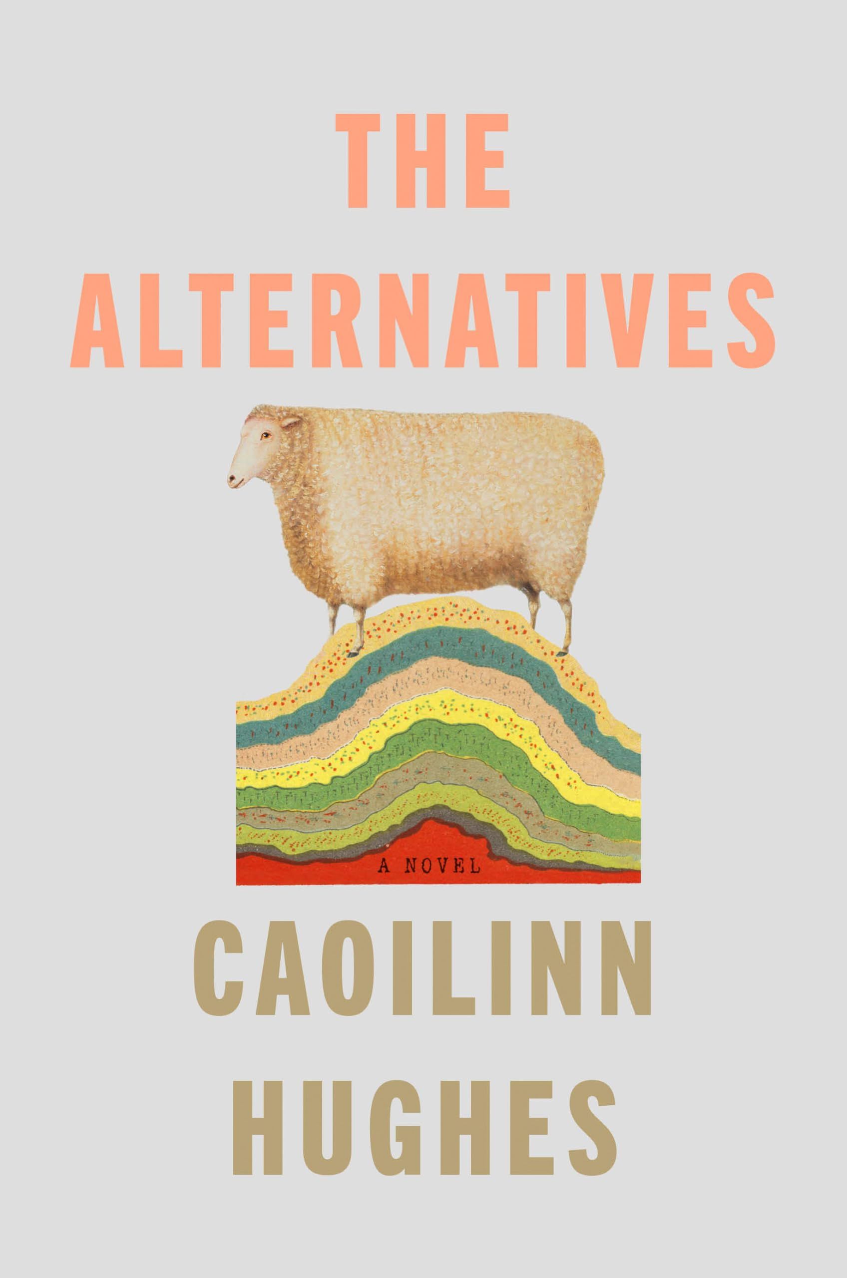 cover of The Alternatives by Caoilinn Hughes