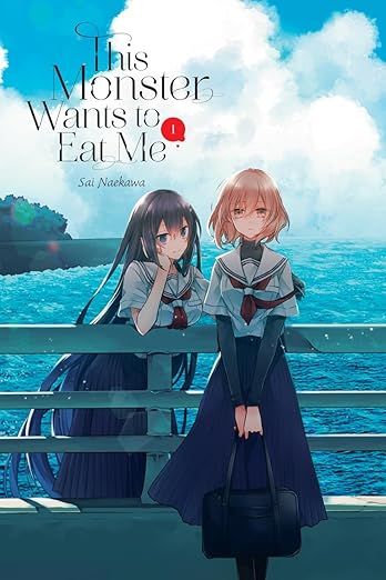 cover of This Monster Wants to Eat Me, Vol. 1 by Sai Naekawa