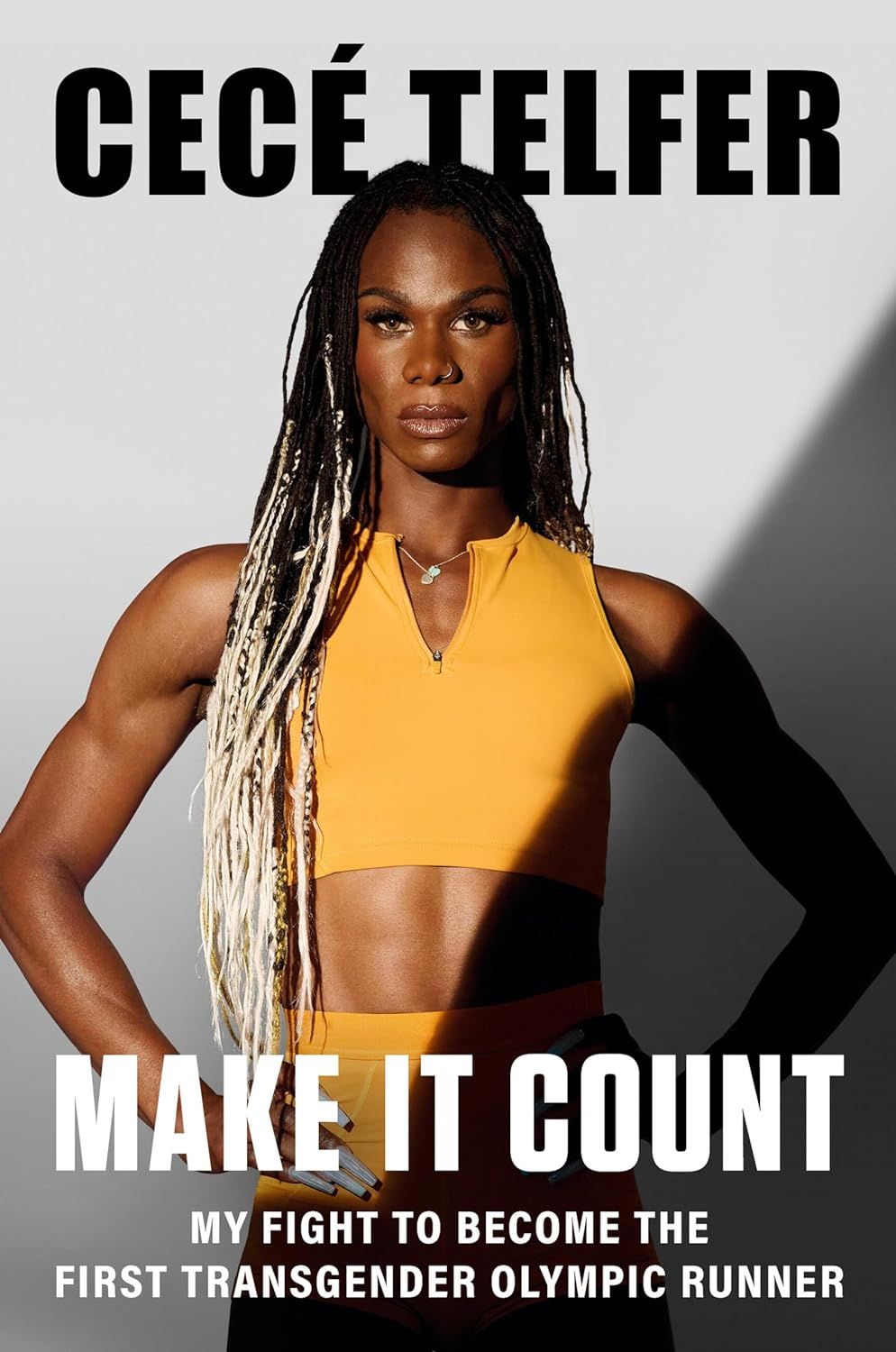 cover of MAKE IT COUNT: MY FIGHT TO BECOME THE FIRST TRANSGENDER OLYMPIC RUNNER BY CECÉ TELFER