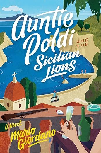 cover of Auntie Poldi and the Sicilian Lions by Mario Giordano