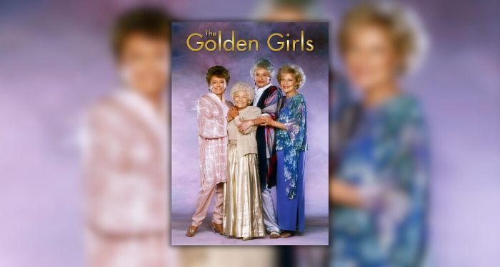 poster for The Golden Girls TV show showing actresses Rue McClanahan, Estelle Getty, Bea Arthur, and Betty White