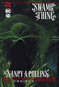 SWAMP THING OMNIBUS BY NANCY A. COLLINS, SCOT EATON, AND KIM DEMULDER book cover