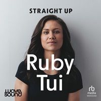 cover of Straight Up by Ruby Tui (read by author)