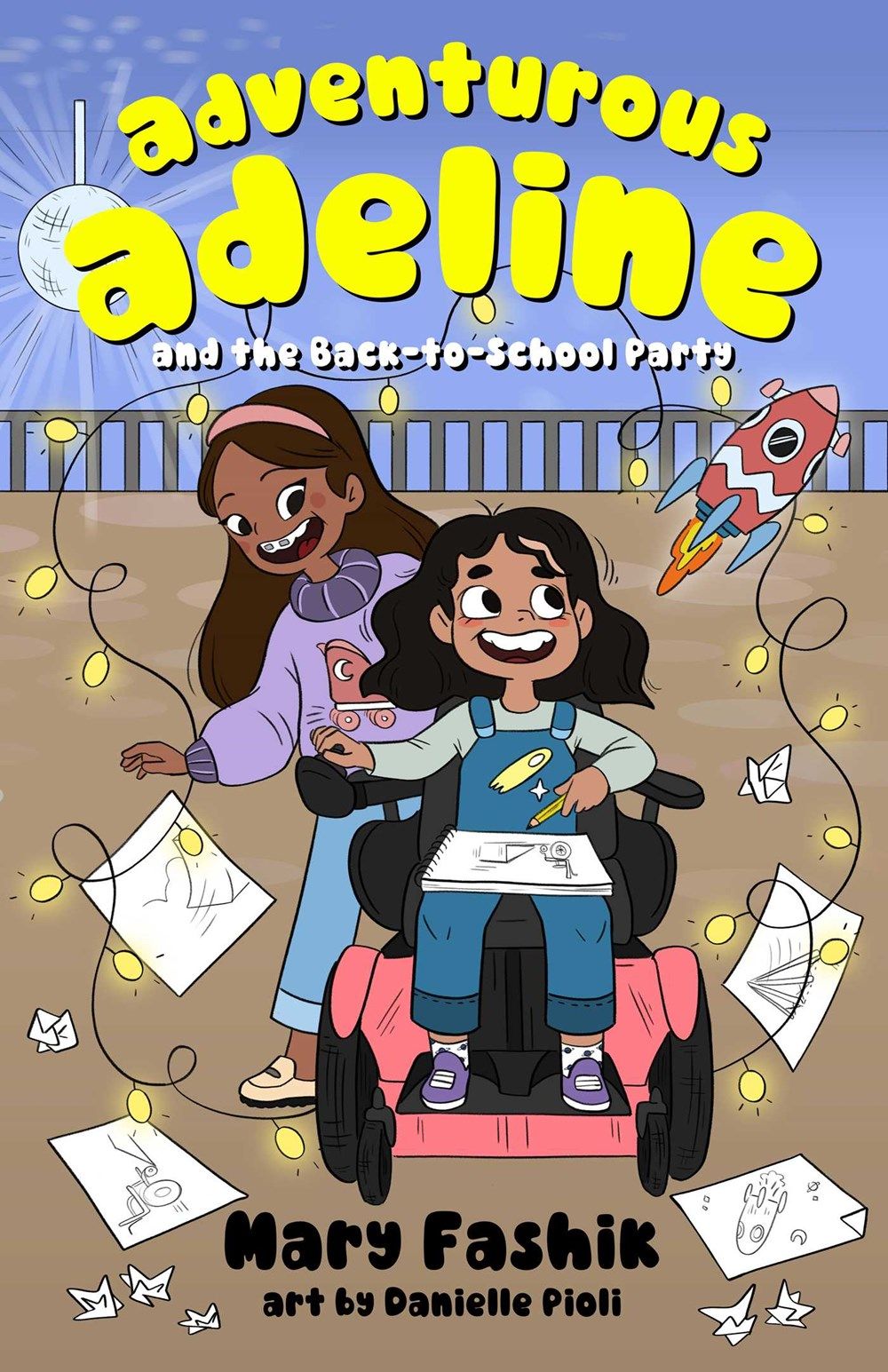 Cover of Adventurous Adeline and the Back to School Party by Mary Fashik, illustrated by Danielle Pioli