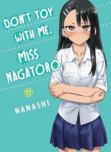 Don't Toy with Me Mss Nagatoro Vol 17 cover