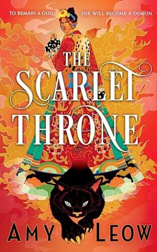 cover of The Scarlet Throne by Amy Leow; illustration of a woman in long red and green robes and a black cat