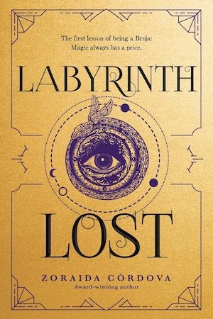 Labyrinth Lost by Zoraida Córdova book cover