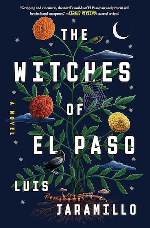 The Witches of El Paso by Luis Jaramillo book cover